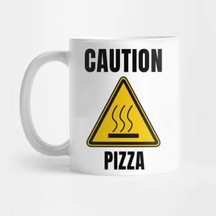 Caution - Pizza! Mug